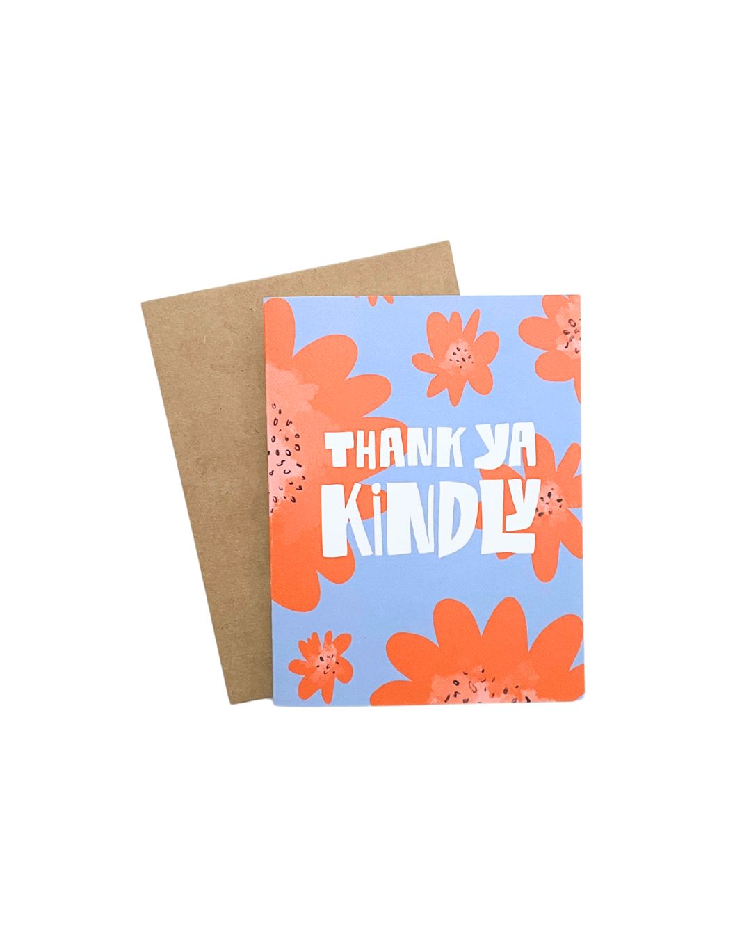 "Thank Ya Kindly" Greeting Card