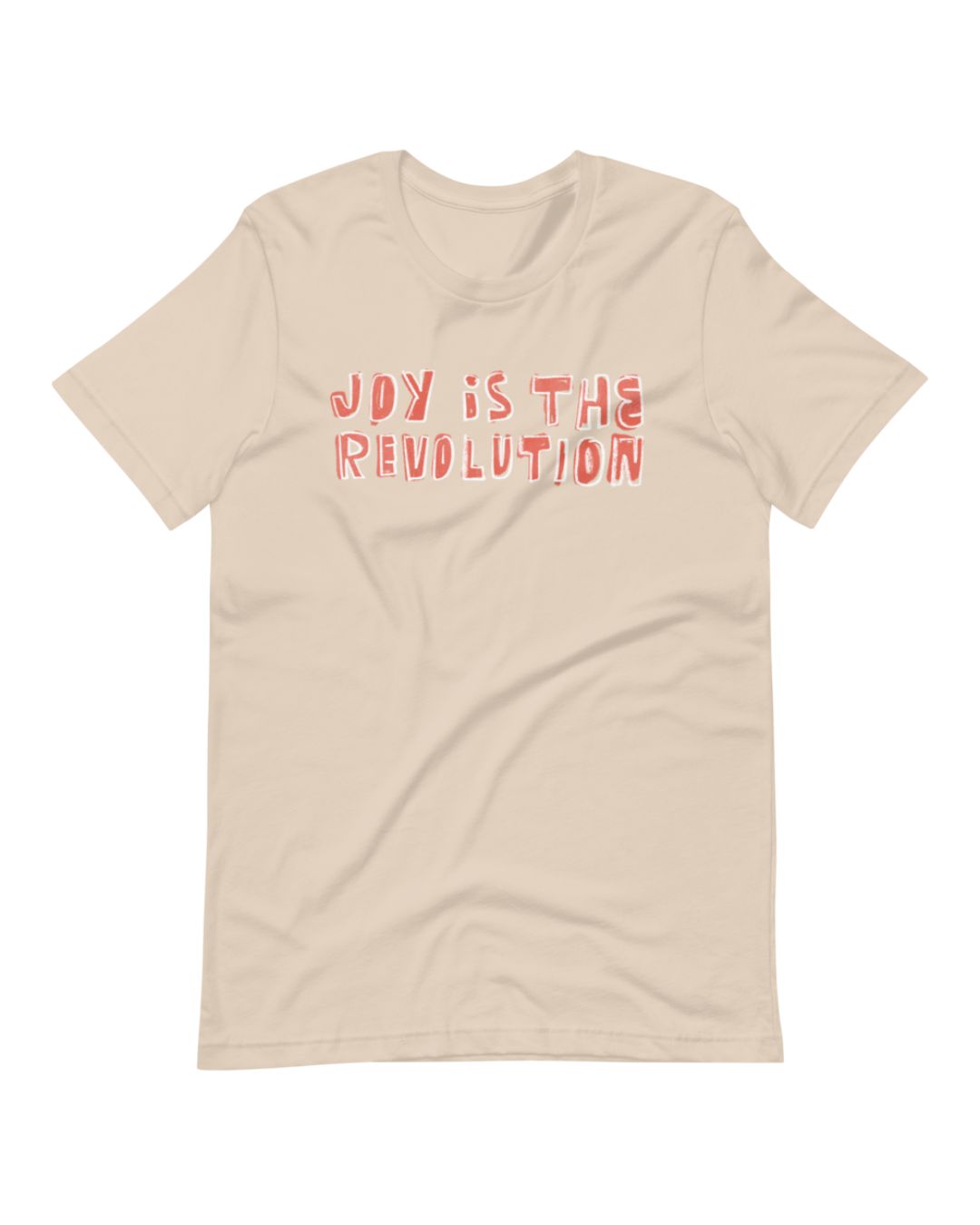 Sand "Joy is the Revolution" Unisex t-shirt