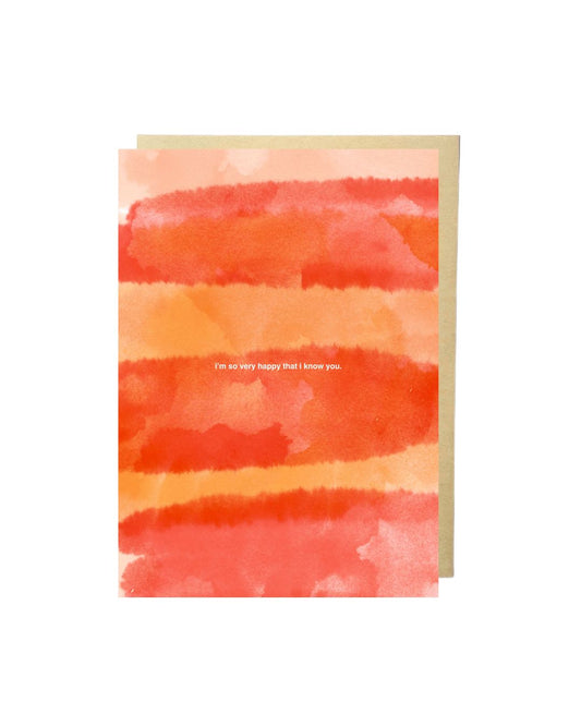 PREORDER “So Happy I Know You” Flat Greeting Card