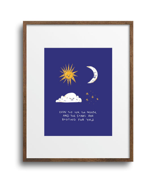 PREORDER "Rooting For You" Art Print