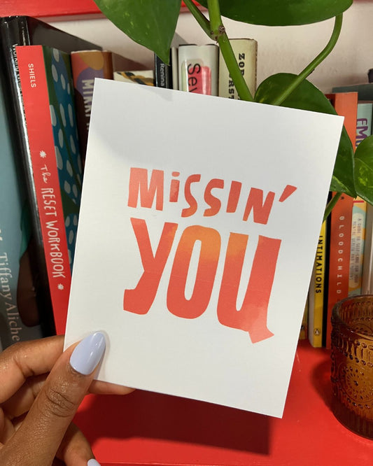 "Missin' You" Greeting Card