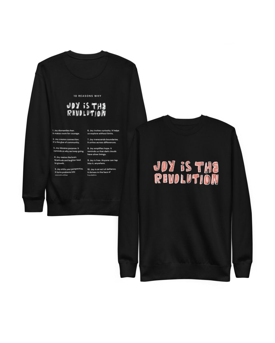 "Joy is the Revolution" Sweatshirt