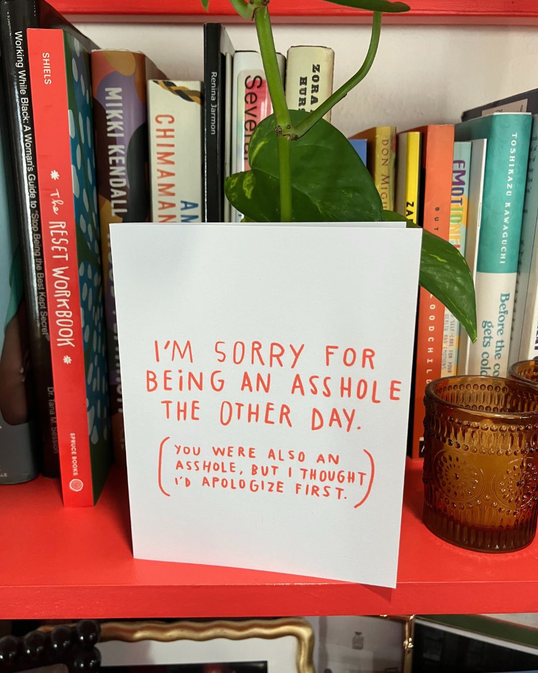 "I'm Sorry For Being an Asshole" Greeting Card