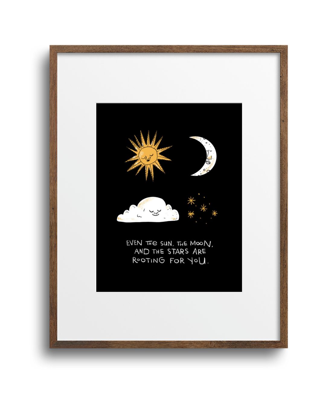PREORDER "Rooting For You" Art Print
