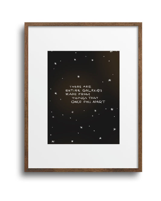 PREORDER "Entire Galaxies" Art Print