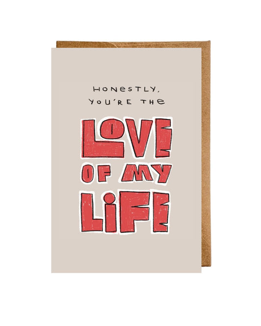 “Love Of My Life” Flat Greeting Card