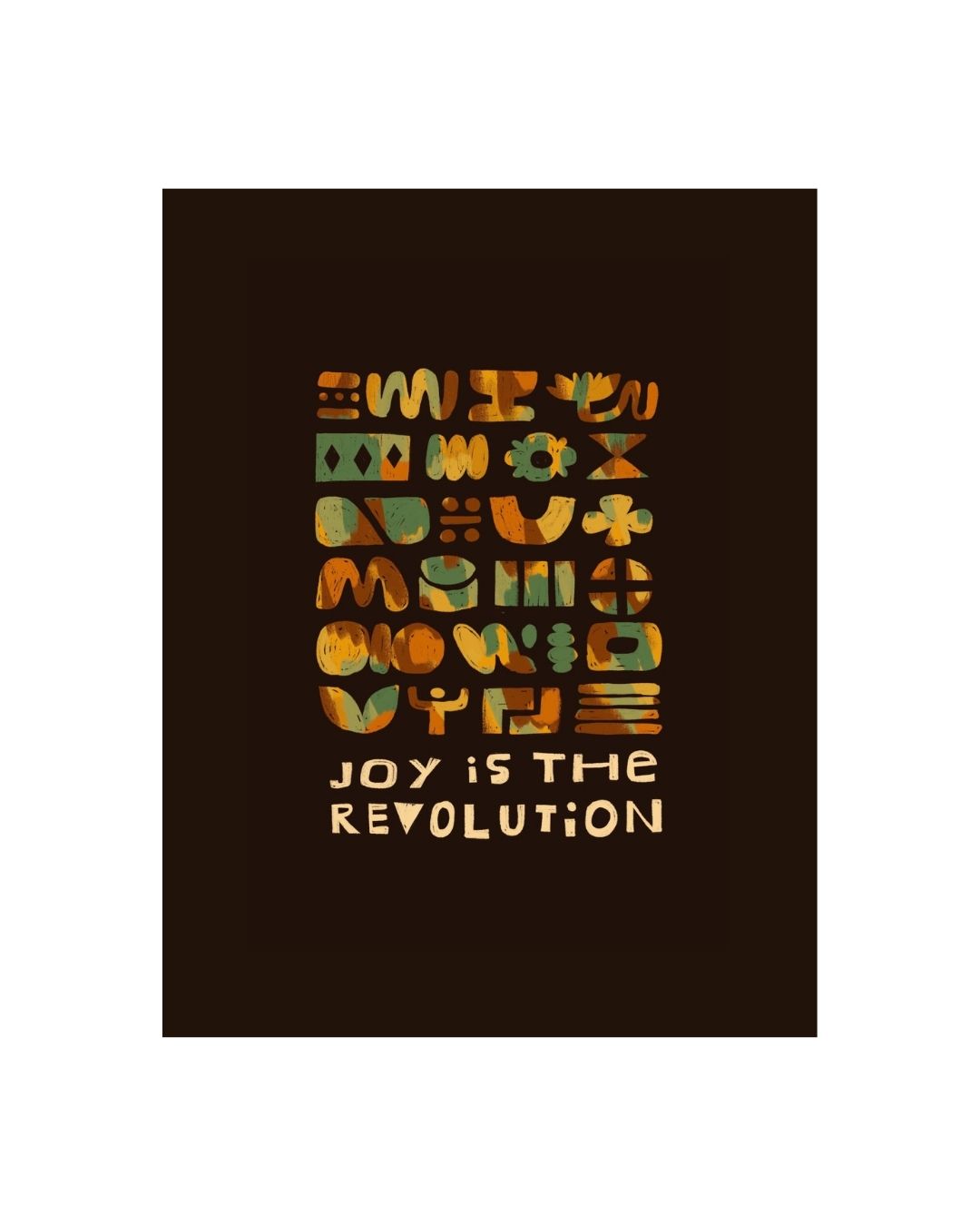 PREORDER "Joy is the Revolution" Art Print