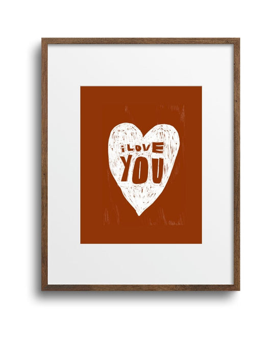 PREORDER "I Love You" Art Print