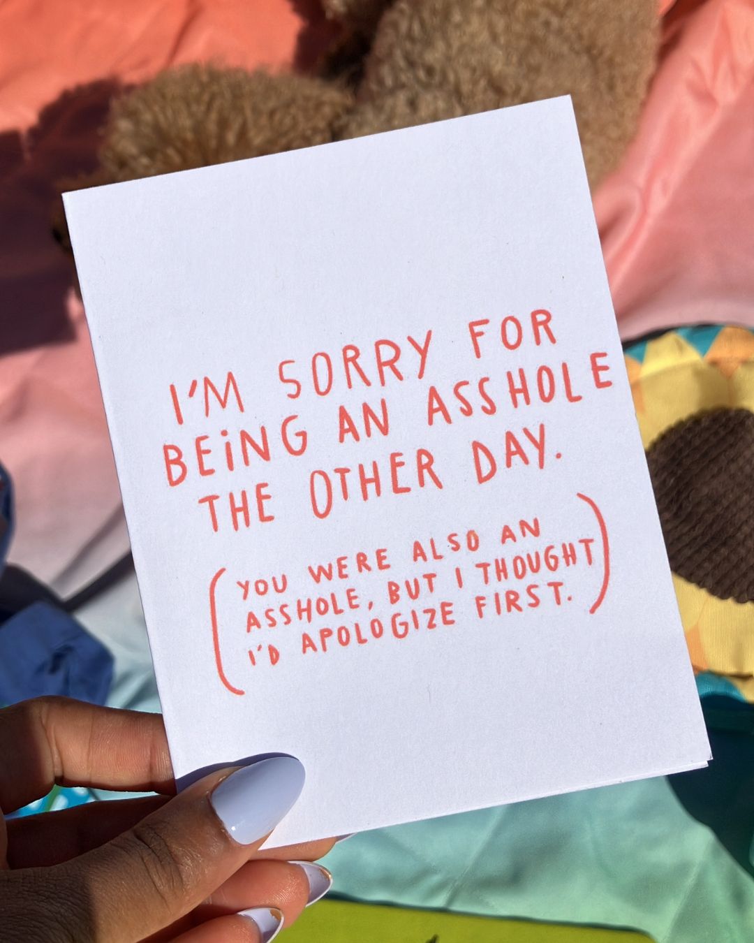 "I'm Sorry For Being an Asshole" Greeting Card