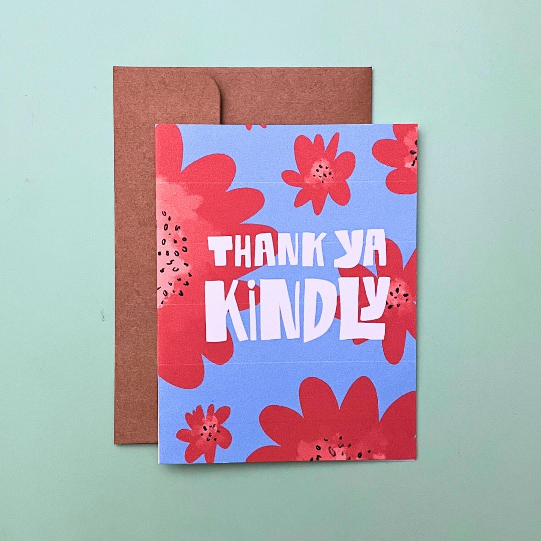 "Thank Ya Kindly" Greeting Card