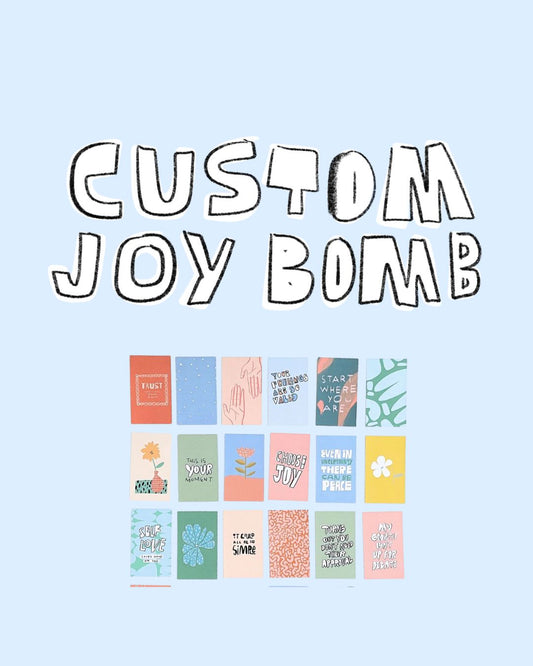 Custom Joy Bomb