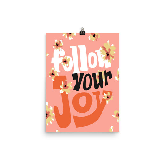 Follow Your Joy
