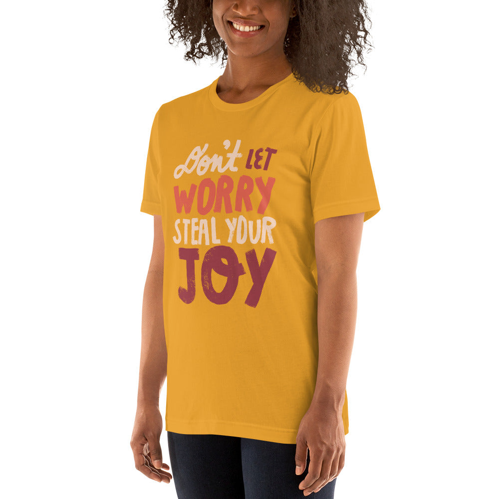"Don't Let Worry Steal Your Joy" Tee